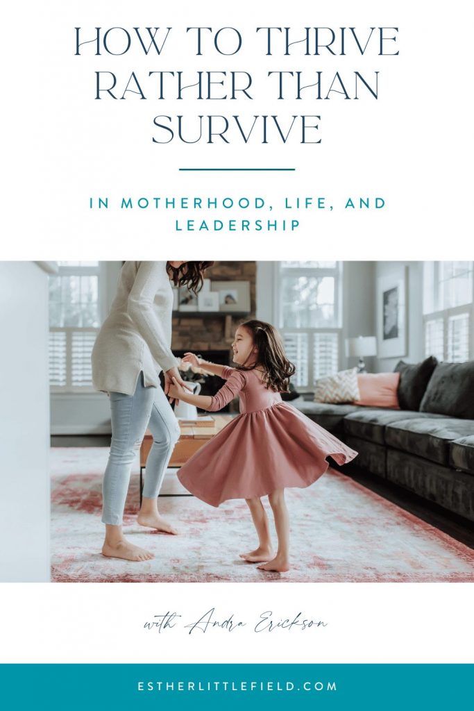 How to Thrive Rather than Survive pin - image of mom and daughter dancing
