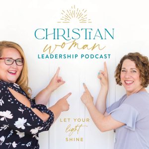 Christian Woman Leadership Podcast artwork